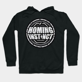 HOMING INSTINCT Hoodie